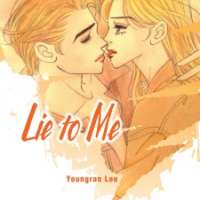   Lie to Me <small>Story & Art</small> 